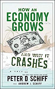 How an Economy Grows and Why it Crashes uses illustration, humor, and accessible storytelling to explain complex topics of economic growth and monetary systems. In it, economic expert and bestselling author of Crash Proof, Peter Schiff teams up with ...