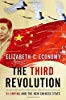 
The Third Revolution: Xi Jinping and the New Chinese State

